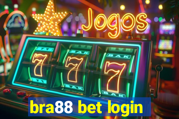 bra88 bet login